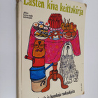 Ursula Sedgwick : Lasten kiva keittokirja - pikkukuva 1