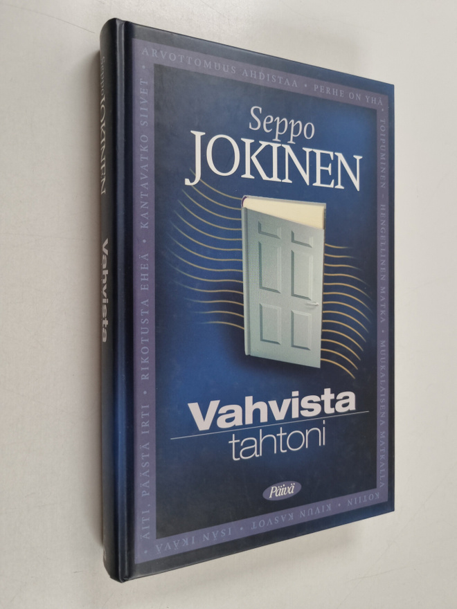 Seppo Jokinen : Vahvista tahtoni