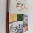 Maarit Huovinen : Suomen terveellisin kirja (signeerattu) - pikkukuva 1