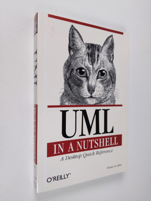 Sinan Si Alhir : UML in a nutshell : a desktop quick refe...