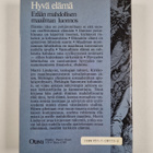 Martti Lindqvist : Hyvä elämä : erään mahdollisen maailma... - pikkukuva 2