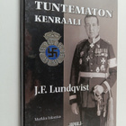 Markku Iskanius : Tuntematon kenraali : J.F. Lundqvist - pikkukuva 1