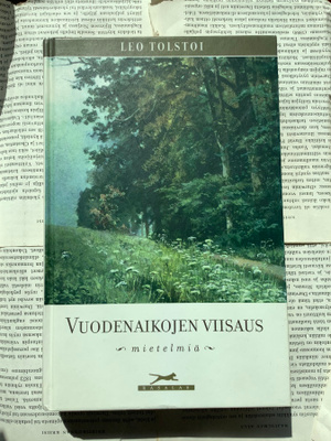 Leo Tolstoi - Vuodenaikojen viisaus: mietelmiä (sid.)