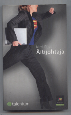 Kirsi Piha: Äitijohtaja