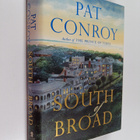 Pat Conroy : South of Broad : a novel - pikkukuva 1
