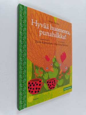 Immi Hellen : Hyvää huomenta, Punahilkka!