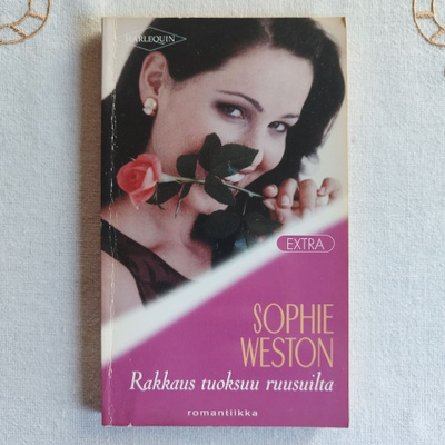 Harlequin, Sophie Weston: "Rakkaus tuoksuu ruusuilta"