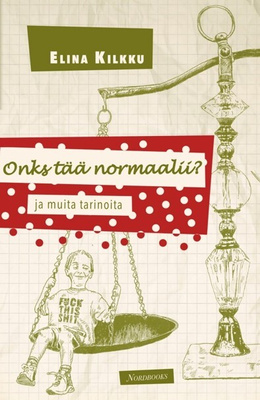 Onks tää normaalii? UUSI KIRJA