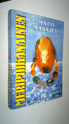 Matti Masajev : Meripihkanainen