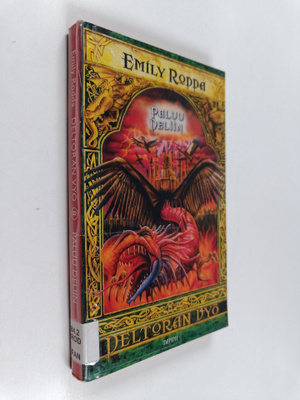 Emily Rodda : Deltoran vyö 8 : Paluu Deliin