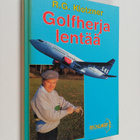 Robert Gunnar Klotzner : Golfherja lentää - pikkukuva 1