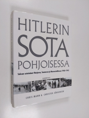 Christer Jörgensen ym. : Hitlerin sota pohjoisessa : Saks...