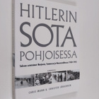 Christer Jörgensen ym. : Hitlerin sota pohjoisessa : Saks... - pikkukuva 1