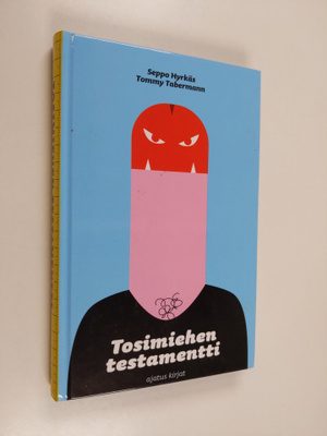 Tommy Tabermann ym. : Tosimiehen testamentti