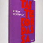 Reijo Lehtinen : Taitekohdassa (signeerattu) - pikkukuva 1