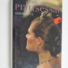 Catarina Hurtig : Todelliset prinsessat - pikkukuva 1