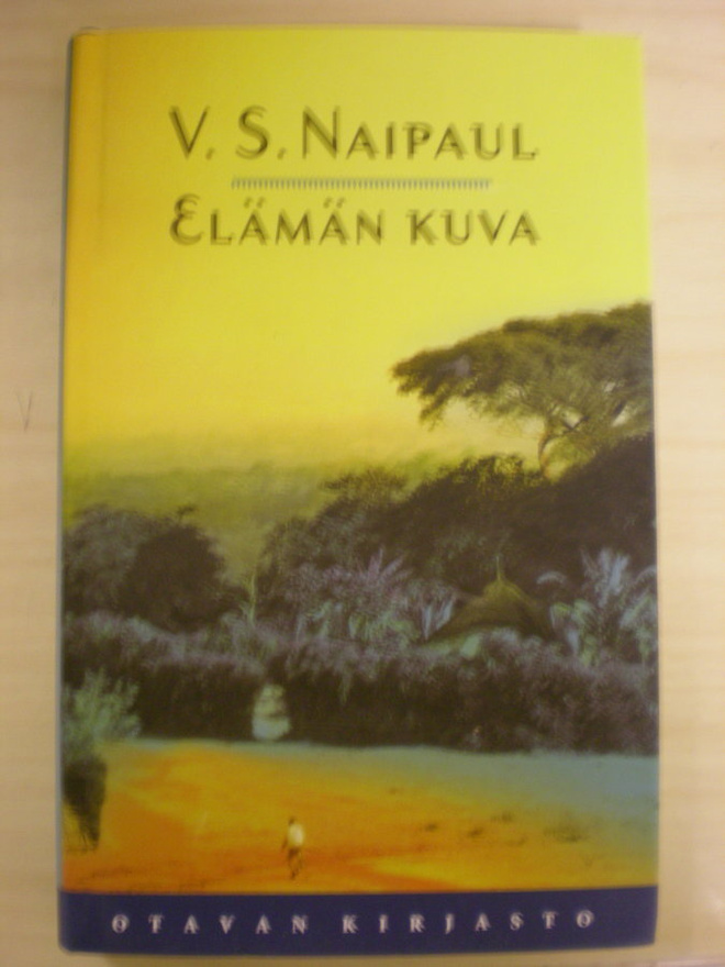 V.S. Naipaul: Elämän kuva