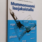 Annukka Varteva ym. : Mummonsuomi laajakaistalla - pikkukuva 1