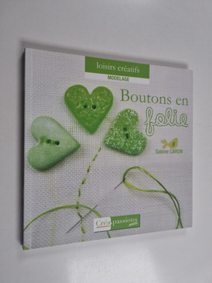 Sabine Caron : Boutons en folie !