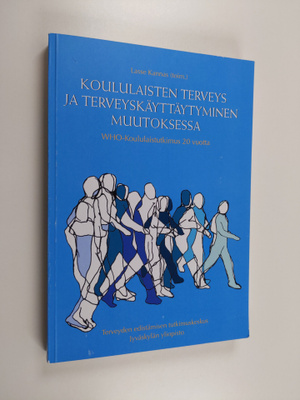 Lasse Kannas : Koululaisten terveys ja terveyskäyttäytymi...