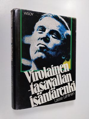 Lasse Lehtinen : Virolainen : tasavallan isäntärenki : su...