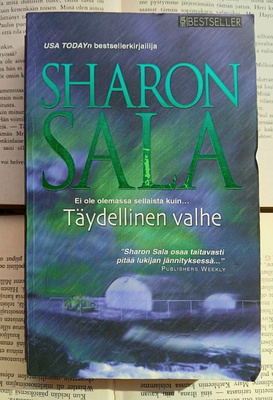 Sharon Sala - Täydellinen valhe (pokkari)