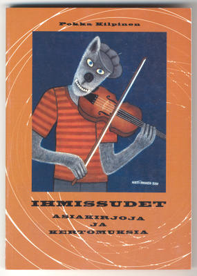 Pekka Kilpinen: Ihmissudet (1.p., 2002)