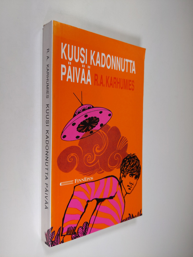 R. A. Karhumies : Kuusi kadonnutta päivää