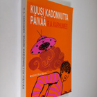 R. A. Karhumies : Kuusi kadonnutta päivää - pikkukuva 1