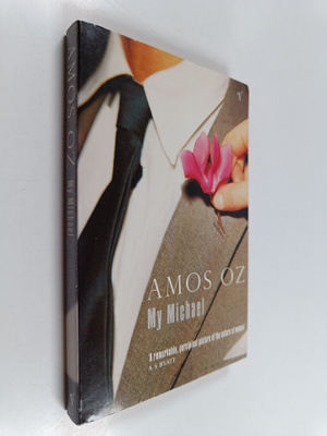 Amos Oz : My Michael
