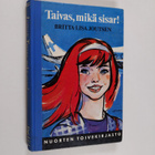 Britta-Lisa Joutsen : Taivas, mikä sisar! - pikkukuva 1
