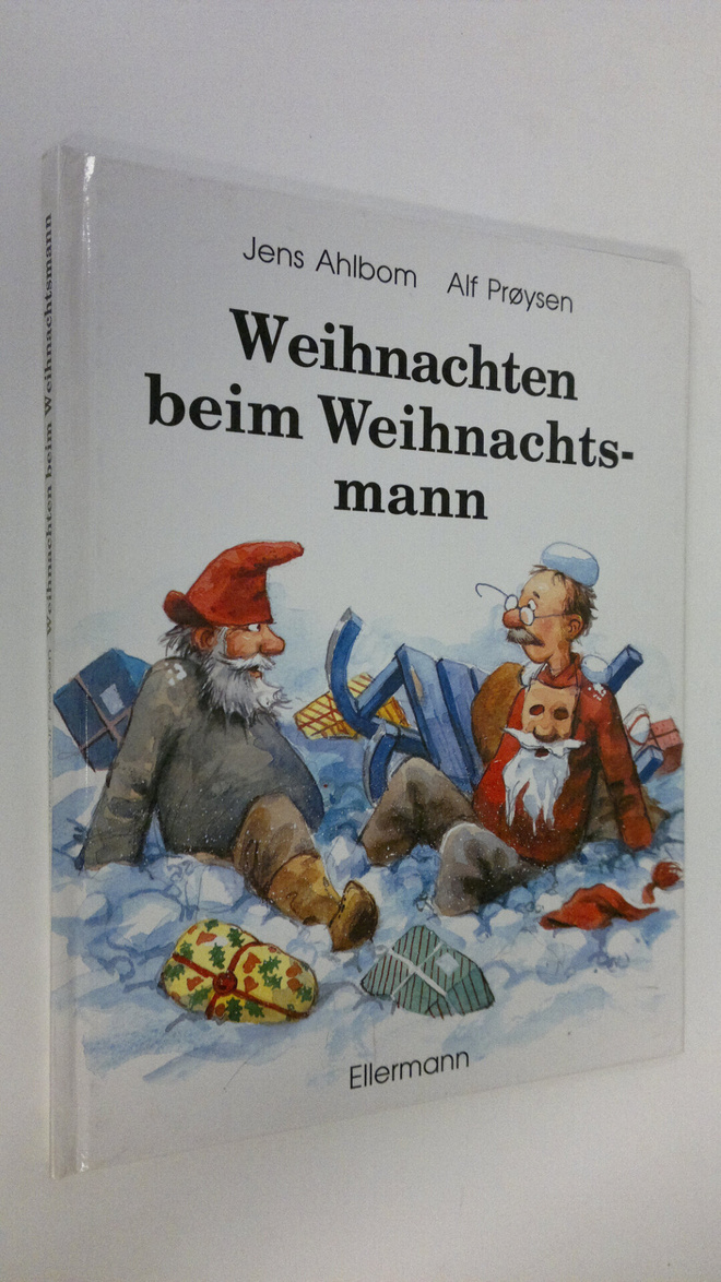 Alf Proysen : Weihnachten beim Weihnachtsmann : eine Gesc...