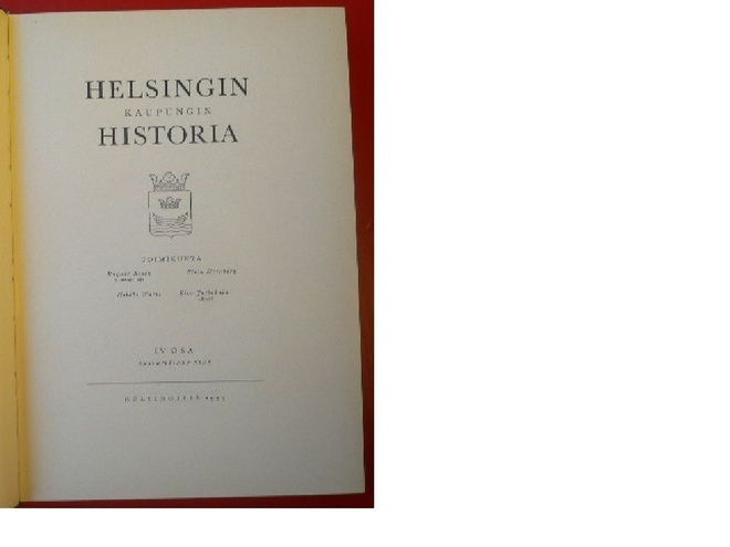 Helsingin kaupungin historia   V : 2 osa 1956 1.p.
