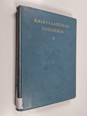 Kalevalaseuran vuosikirja 10