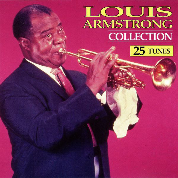 Louis Armstrong - Collection 25 Tunes (CD) VG+!!
