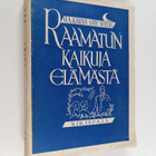 O. A. Kärnä : Raamatun kaikuja elämästä - pikkukuva 1