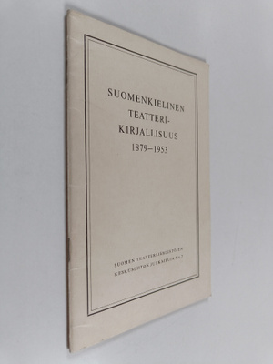 Vilho Ruotsalainen : Suomenkielinen teatterikirjallisuus ...