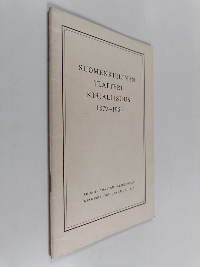 Vilho Ruotsalainen : Suomenkielinen teatterikirjallisuus ...