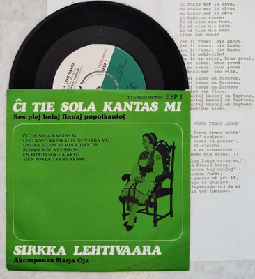 SIRKKA LEHTIVAARA: 7” Scandia EP 1969 + KK - esperantoksi