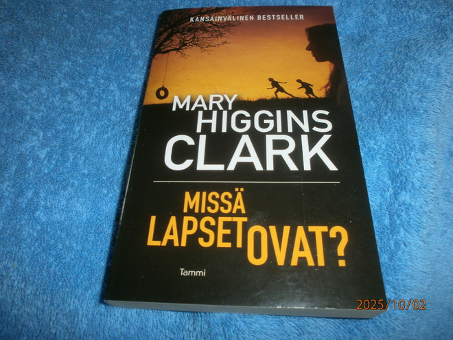 MARY HIGGINS CLARK - MISSÄ LAPSET OVAT
