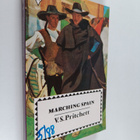 V. S. Pritchett : Marching Spain - pikkukuva 1