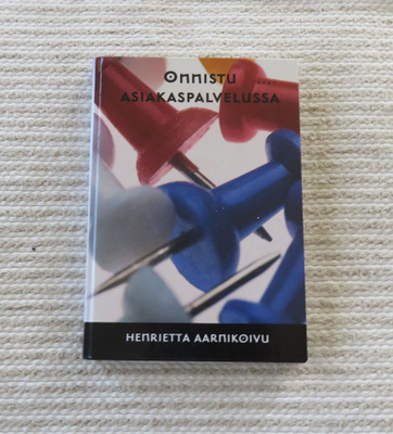 Henrietta Aarnikoivu Onnistu asiakaspalvelussa