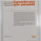 Pirkko Kantola : Kansanterveystyön perusteet - pikkukuva 2