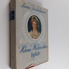Lempi Jääskeläinen : Helena Weckroothin tytär : historial... - pikkukuva 1