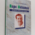Reino Helismaa : Sanojen takana Repe Helismaa : 90 Reino ... - pikkukuva 1
