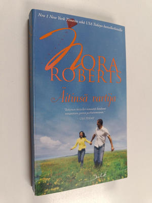 Nora Roberts : Äitinsä vartija