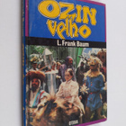 L. Frank Baum : Ozin velho - pikkukuva 1