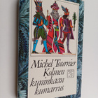 Michel Tournier : Kolmen kuninkaan kumarrus - pikkukuva 1