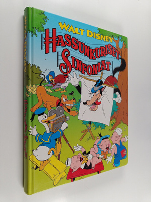 Walt Disney ym. : Hassunkuriset sinfoniat