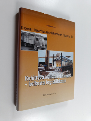 Suomen kuorma-autoliikenteen historia 4 : kehittyvä kulje...